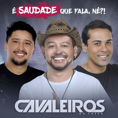 Gelo na Balada / Vai Correndo Atrás (Ao Vivo) By Cavaleiros do Forró's cover
