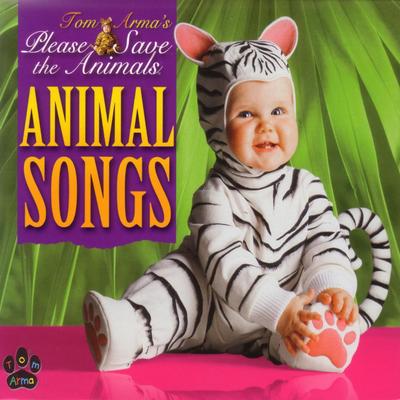 Tom Arma - Animal Songs's cover