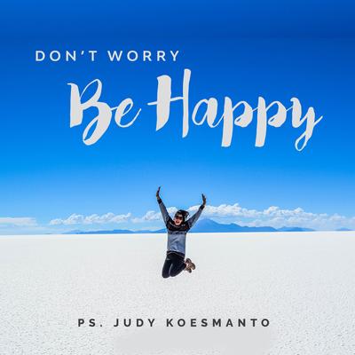 Don'T Worry, Be Happy's cover
