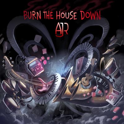 Burn the House Down's cover