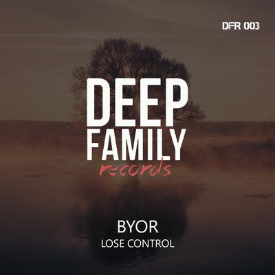 Lose Control By BYOR's cover