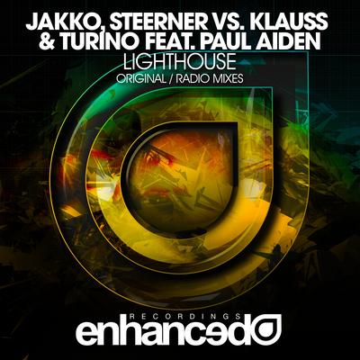 Lighthouse (Original Mix) By Jakko, Steerner, Klauss & Turino, Paul Aiden's cover