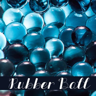 Rubber Ball's cover