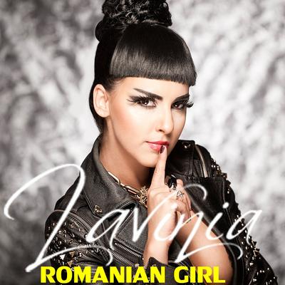 Romanian Girl (Radio Edit) By Lavinia's cover