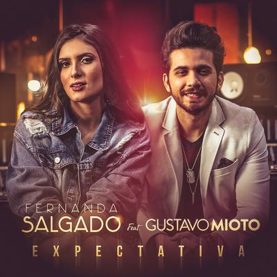 Expectativa By Fernanda Salgado, Gustavo Mioto's cover
