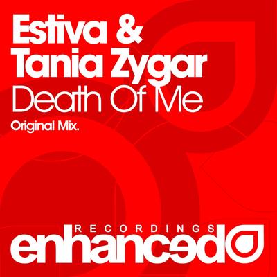 Death Of Me (Original Mix) By Estiva, Tania Zygar's cover