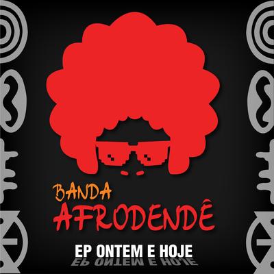 Banda Afrodendê's cover