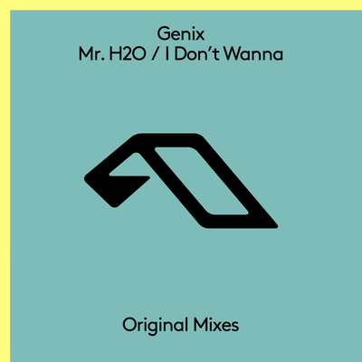 Mr. H2O / I Don't Wanna's cover