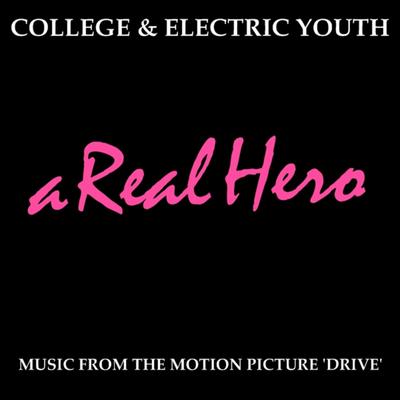 A Real Hero By College, Electric Youth's cover