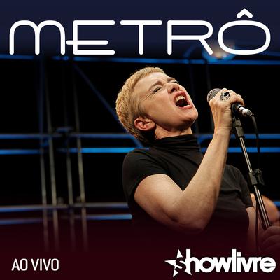 Beat Acelerado (Ao Vivo) By Metrô's cover