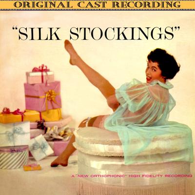 Silk Stockings (Original Broadway Cast Recording)'s cover