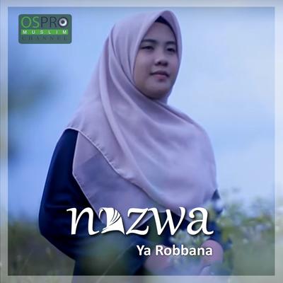 Ya Robbana By Nazwa Maulidia's cover