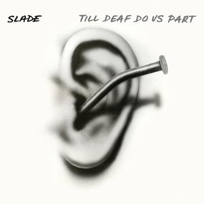 Till Deaf Do Us Part (Expanded)'s cover