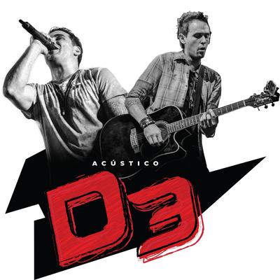 Apenas Mais uma de Amor (Ao Vivo) By Acústico D3's cover