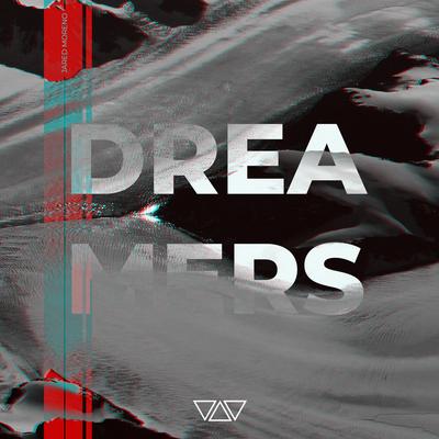 Dreamers By Jared Moreno's cover