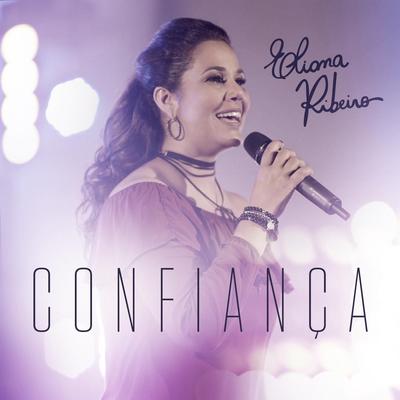 Confiança By Eliana Ribeiro's cover