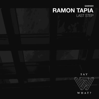 Last Step By Ramon Tapia's cover