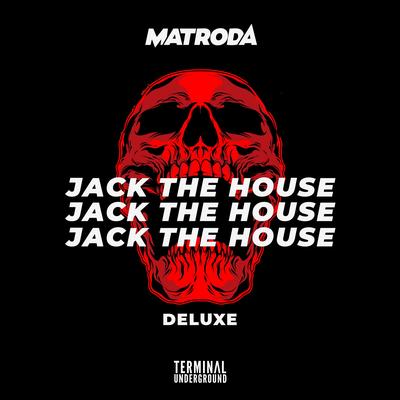 Jack The House EP (Deluxe)'s cover