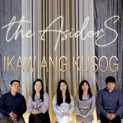 Ikaw Ang Kusog By The AsidorS's cover