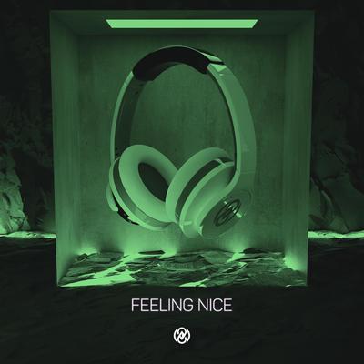 Feeling Nice (8D Audio)'s cover