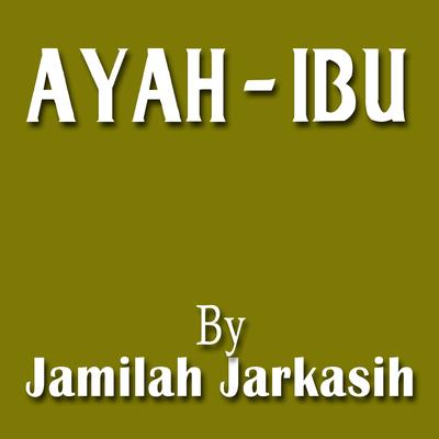 Ayah Ibu's cover