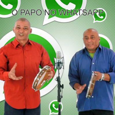 O Papo no Whatsapp By Caju e Castanha's cover