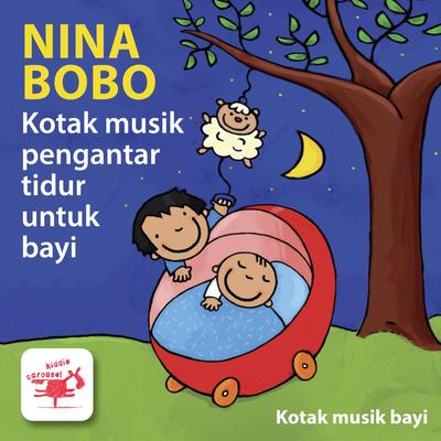 Nina Bobo: Kotak Musik Pengantar Tidur Untuk Bayi's cover