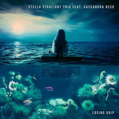 Losing Grip By Cassandra Beck, Stella Starlight Trio's cover