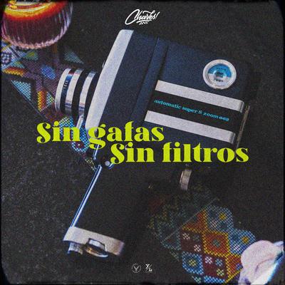 Sin Gafas, Sin Filtros's cover