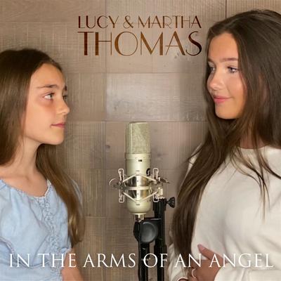 In the Arms of an Angel (feat. Martha Thomas) By Lucy Thomas, Martha Thomas's cover