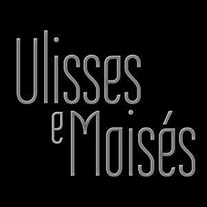 Ulisses e Moisés's cover