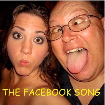 The Facebook Song (I Saw Your Face On Facebook)'s cover