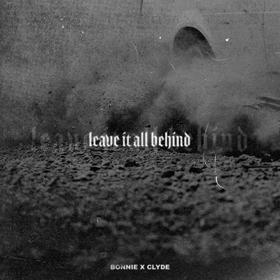 Leave It All Behind's cover