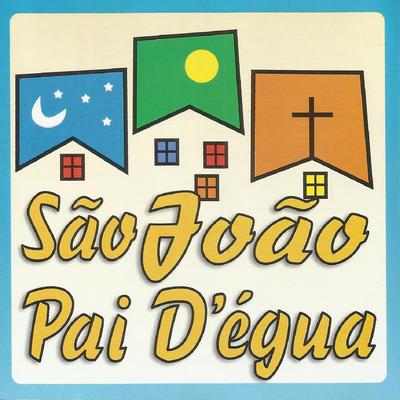 Marcando a Quadrilha By São João Pai D'égua's cover