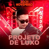 Projeto de Luxo's avatar cover