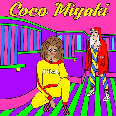 Coco Miyaki (feat. Sunny Moonshine) By Opal, Sunny Moonshine's cover
