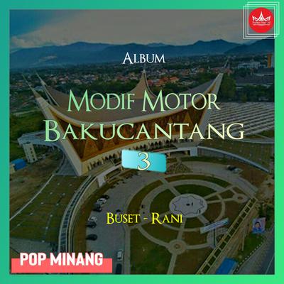 Modif Motor Bakucantang 3's cover