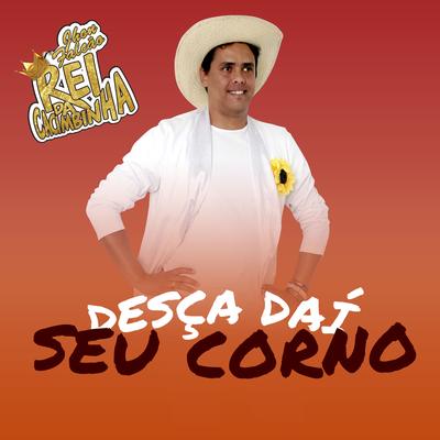 Desça Daí Seu Corno's cover