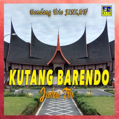 Dendang Trio Jinlaw Kutang Barendo's cover