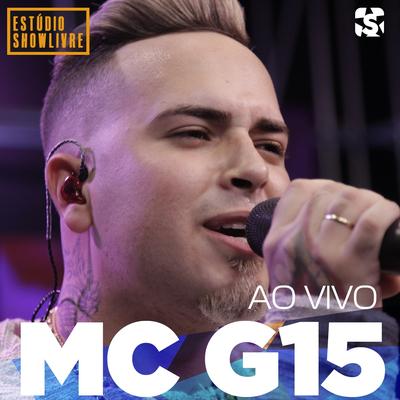 Cara Bacana (Ao Vivo) By MC G15's cover