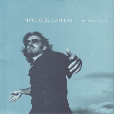 Me deixar levar By Márcio de Camillo's cover