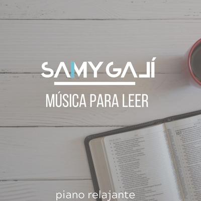 Música para Leer (Piano Relajante) By Samy Galí's cover