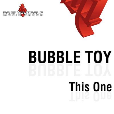 Bubble Toy's cover