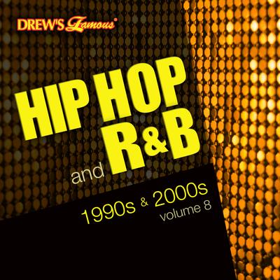 Hip Hop and R&B of the 1990s and 2000s, Vol. 8's cover