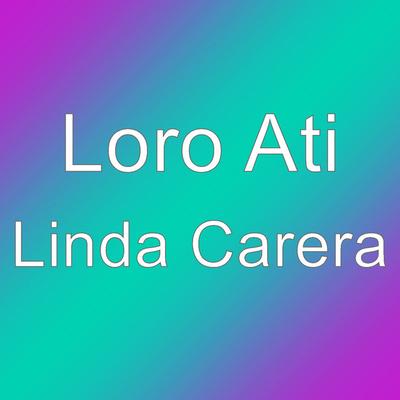 Loro Ati's cover