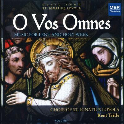 O sacrum convivium By Choir of St. Ignatius Loyola's cover