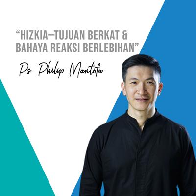 Hizkia - Tujuan Berkat & Bahaya Reaksi Berlebihan's cover