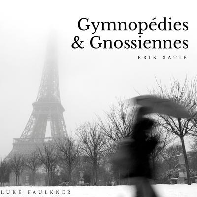 Trois gymnopédies: No. 1, Lent et doloreux By Luke Faulkner's cover