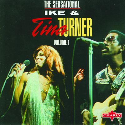 The Sensational Ike & Tina Turner CD1's cover
