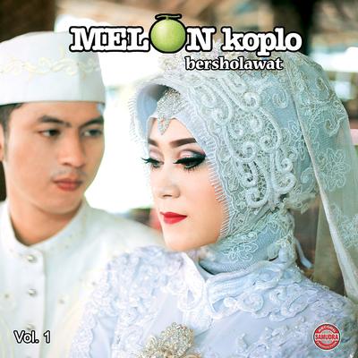 Melon Koplo Bersholawat, Vol. 1's cover